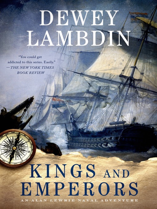 Title details for Kings and Emperors by Dewey Lambdin - Wait list